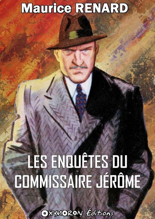 Les enquêtes du commissaire Jérôme