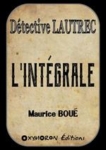 Détective Lautrec - L'Intégrale