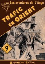 Trafic en Orient