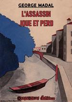 L'assassin joue et perd
