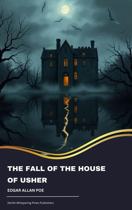 The Fall of the House of Usher