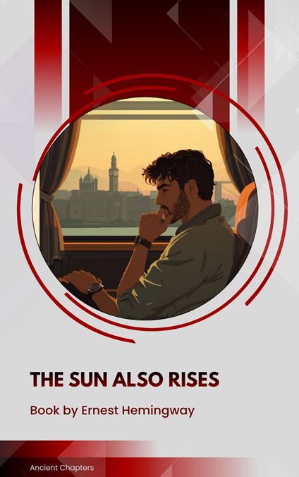 The Sun Also Rises