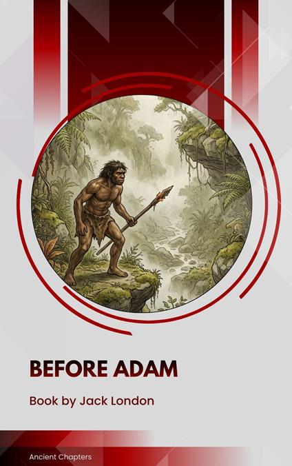 Before Adam - Jack London - ebook