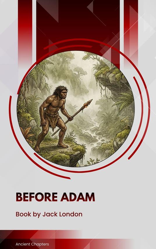 Before Adam - Jack London - ebook