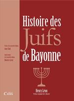 Histoire des Juifs de Bayonne