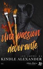 Une passion dévorante