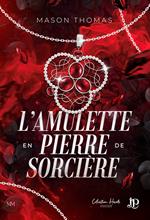 L'amulette en pierre de sorcière