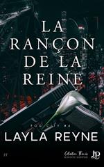 La rançon de la reine