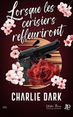 Lorsque les cerisiers refleuriront