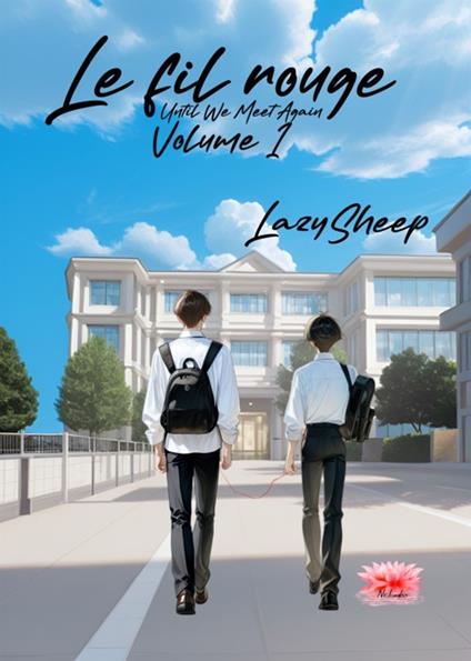 Le fil rouge - Until we meet again