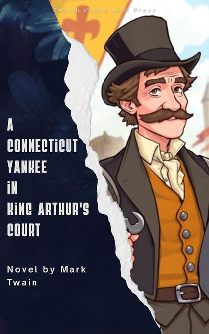 A Connecticut Yankee in King Arthur's Court
