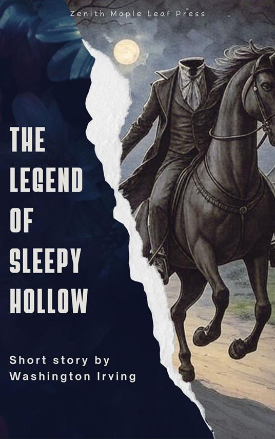 The Legend of Sleepy Hollow