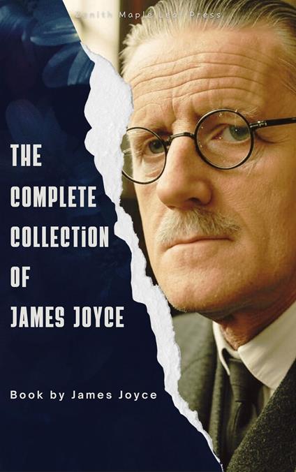 The Complete Collection of James Joyce