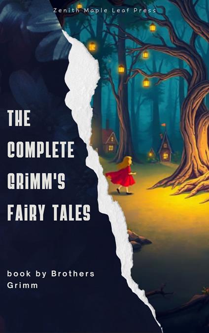 The Complete Grimm's Fairy Tales