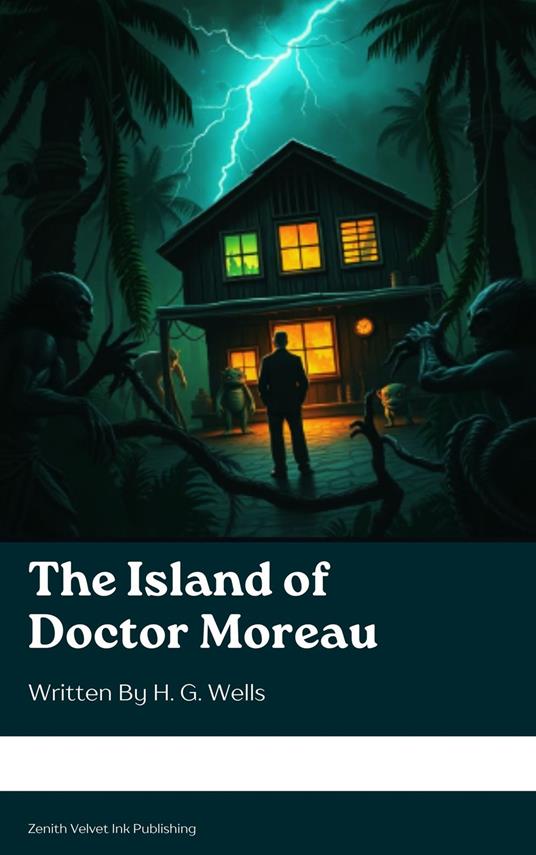The Island of Doctor Moreau