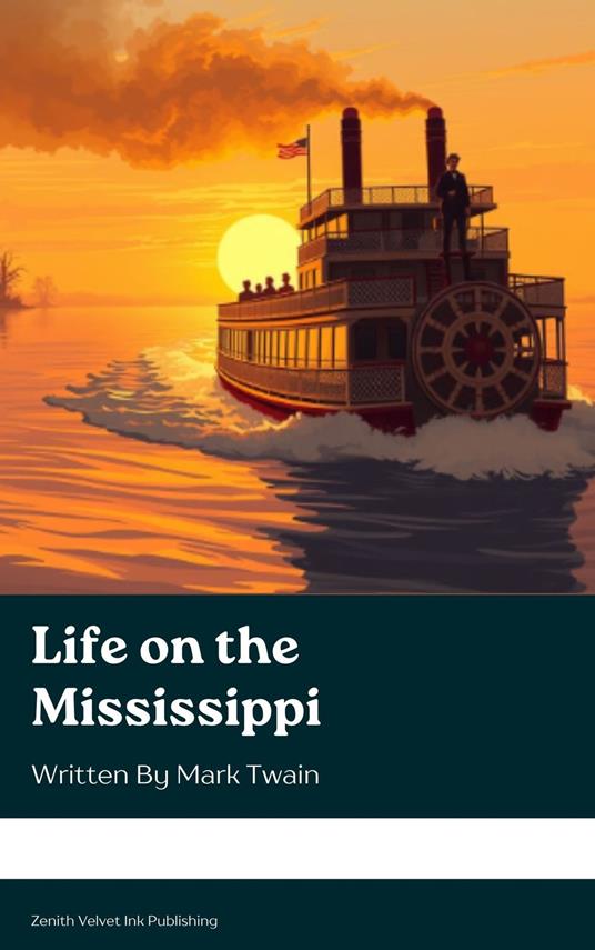Life on the Mississippi