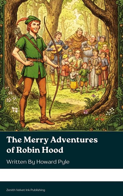 The Merry Adventures of Robin Hood