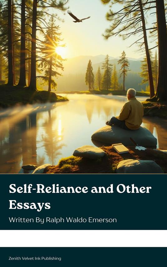 Self-Reliance and Other Essays