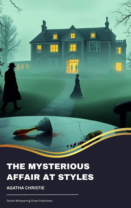 The Mysterious Affair at Styles