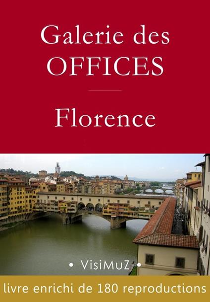 Galerie des Offices – Florence