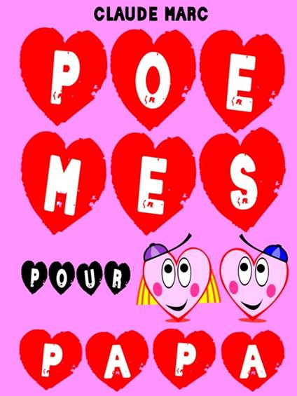 Poèmes pour papa - Claude Marc - ebook
