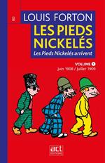 Les Pieds Nickelés - Volume 1- Première année 1908-1909