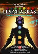 Les Chakras : Centres de Force dans l'Homme (avec 10 planches couleur, 10 figures N&B et 7 tableaux) [édition intégrale revue et mise à jour]