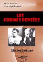 Les formes-pensées [édition intégrale revue et mise à jour]