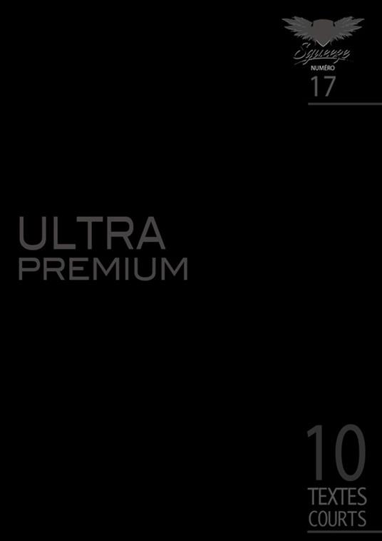 ULTRA PREMIUM