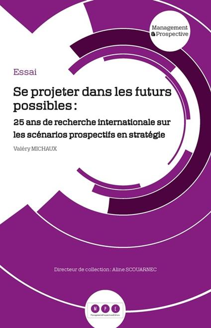 Se projeter dans les futurs possibles :