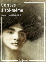 Contes à soi-même