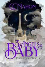 Three Angels and a Baby