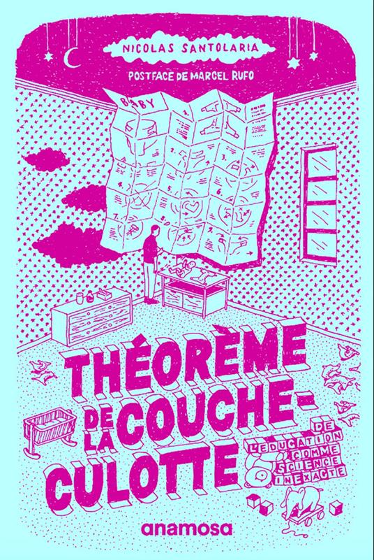 Théorème de la couche-culotte - De l'éducation comme science inexacte