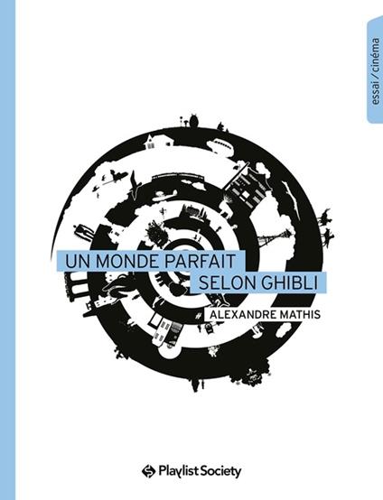 Un monde parfait selon Ghibli