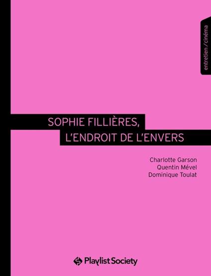 Sophie Fillie`res, l’endroit de l’envers