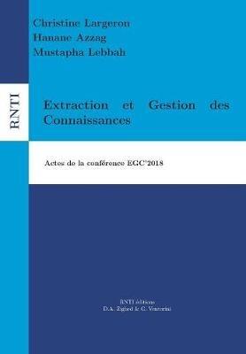 Extraction et Gestion des Connaissances: Actes de la conference EGC'2018 - cover