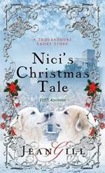 Nici's Christmas Tale: A Troubadours short story