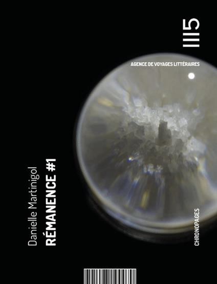 Rémanence #1 - Danielle Martinigol - ebook
