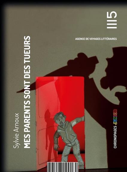 Mes parents sont des tueurs - Sylvie Arnoux - ebook