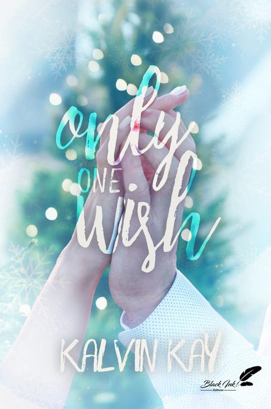 Only One Wish