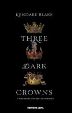 Three Dark Crowns