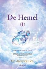 De Hemel I: Heaven ?(Dutch Edition)