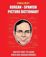 Fun & Easy! Korean - Spanish Picture Dictionary: : Fastest Way to Learn Over 800 Korean Words