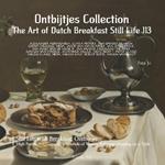 Ontbijtjes: The Art of Dutch Breakfast Still Life 113