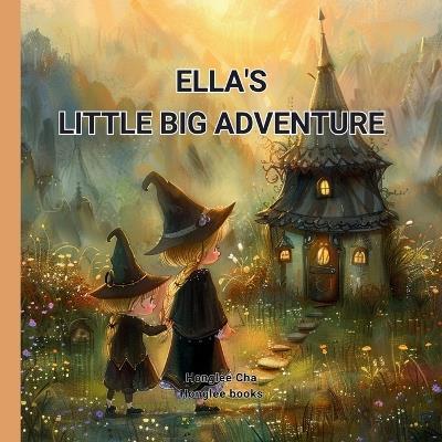 Ella's Little Big Adventure - Honglee Cha - cover