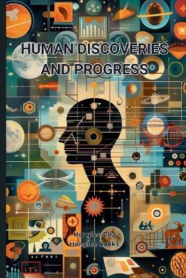 Human Discoveries and Progress - Honglee Cha - cover