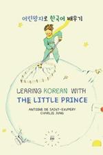 Learning Korean with The Little Prince: reading material for intermediate - color edition