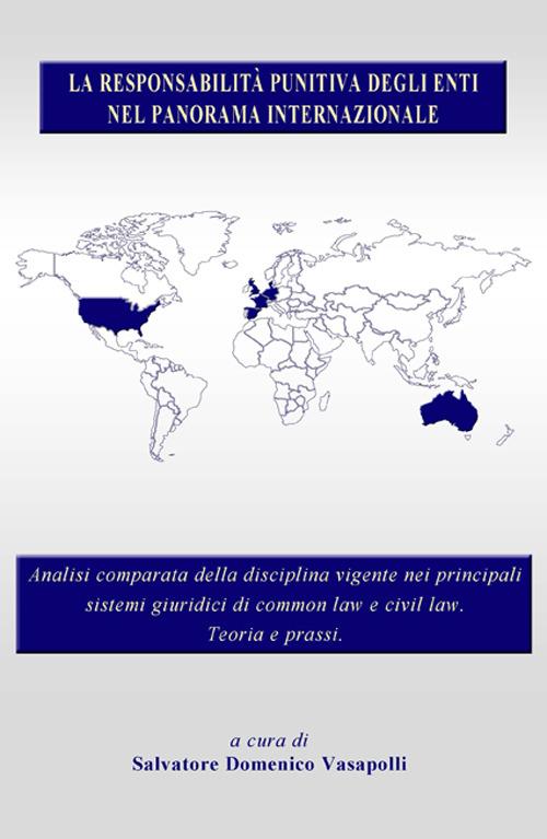 La responsabilità punitiva degli enti nel panorama internazionale - copertina