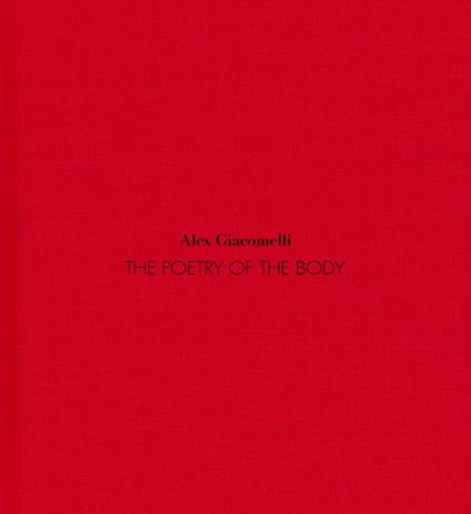 The poetry of the body - Alex Giacomelli - copertina