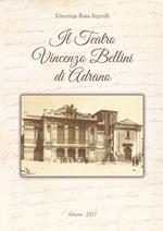 Il Teatro Vincenzo Bellini di Adrano
